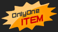 onlyone item